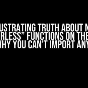 The Frustrating Truth About Netlify “Serverless” Functions on the Front End: Why You Can’t Import Anything